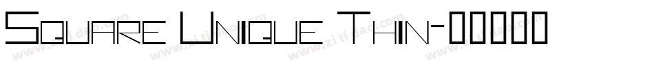 Square Unique Thin字体转换